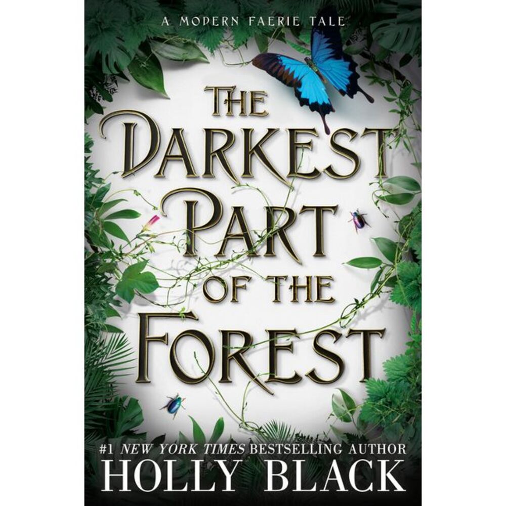 The Darkest Part of the Forest -- Holly Black
